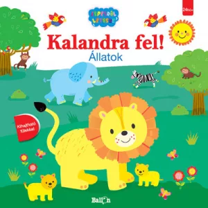 Kalandra fel! - Állatok 