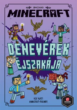 Minecraft - Denevérek éjszakája - Woodsword Krónikák 2.