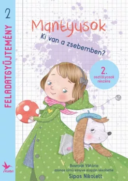 Mantyusok - Ki van a zsebemben? - Feladatgyűjtemény