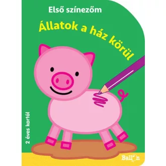 Első színezőm - Állatok a ház körül