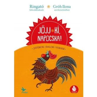Jöjj ki, napocska! - Játékok, dalok, versek