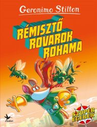 Rémisztő rovarok rohama