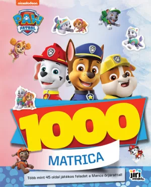 1000 matrica - Mancs őrjárat - Több mint 45 oldal játékos feladat a Mancs őrjárattal!