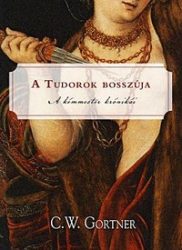 A Tudorok bosszúja - A kémmester krónikái