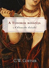 A Tudorok bosszúja - A kémmester krónikái