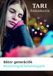 Bátor generációk