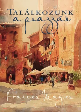 Találkozunk a piazzán - Újabb felfedezőutak Olaszországban