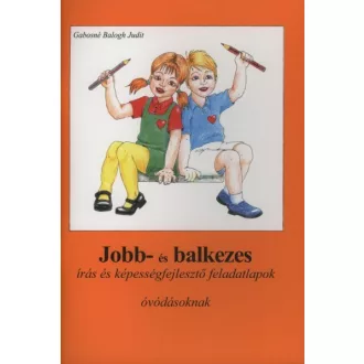   Jobb- és balkezes írás és képességfejlesztő feladatlapok óvódásoknak
