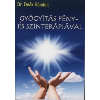 Gyógyítás fény- és színterápiával