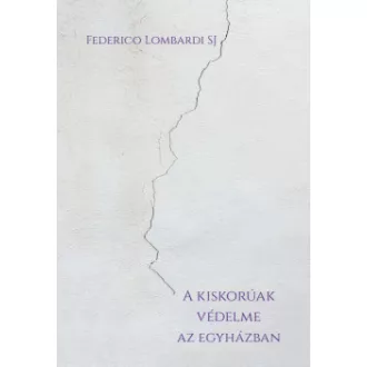 A kiskorúak védelme az egyházban
