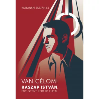 Van célom!