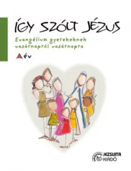 José María Rodríguez Olaizola SJ - Így szólt Jézus