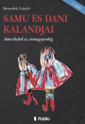 Samu és Dani kalandjai - I. rész