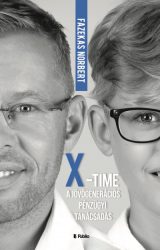 X-Time - a jövőgenerációs pénzügyi tanácsadás