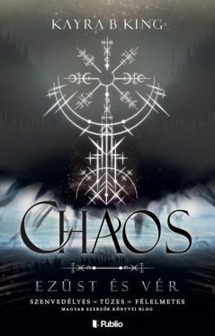 Chaos - Ezüst és vér