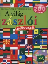 A világ zászlói - Képes atlasz gyermekeknek