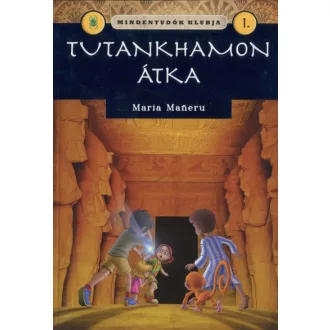 Mindentudók klubja 1. - Tutankhamon átka