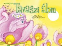 Évszakok - Tavaszi álom