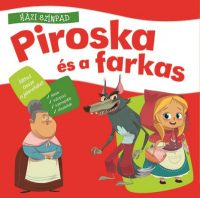 Piroska és a farkas - Házi színpad