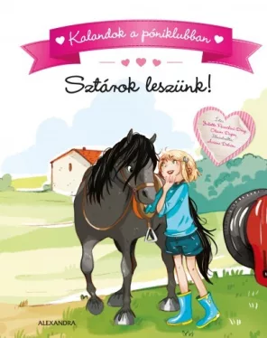 Sztárok leszünk - Kalandok a póniklubban 3.