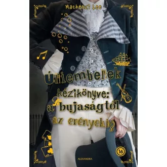 Úriemberek kézikönyve - A bujaságtól az erényekig