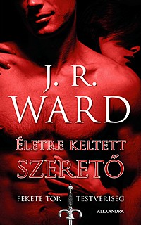 Életre keltett szerető - Fekete Tőr Testvériség 4.