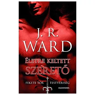 Életre keltett szerető - Fekete Tőr Testvériség 4.