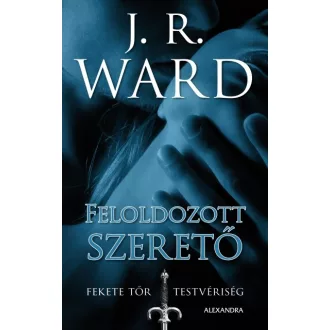 Feloldozott szerető - Fekete Tőr Testvériség 5.