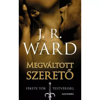 Megváltott szerető - Fekete Tőr Testvériség 6.