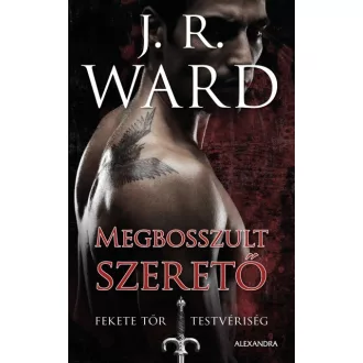 Megbosszult szerető - Fekete Tőr Testvériség 7.
