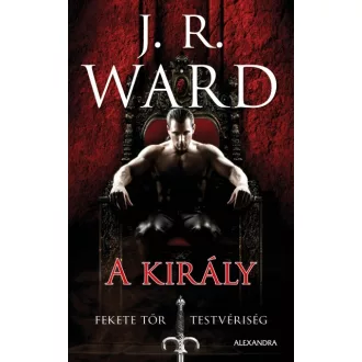 A király - Fekete Tőr Testvériség 12.