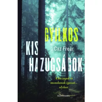 Gyilkos kis hazugságok