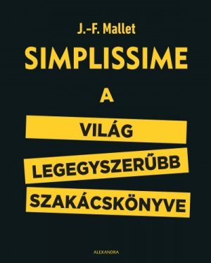 Simplissime - A világ legegyszerűbb szakácskönyve