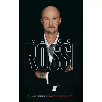 Marco Rossi - Olasz meló Magyarországon