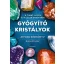 Gyógyító kristályok