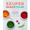 Szuper babaételek