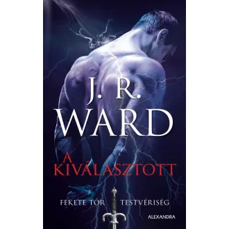 A Kiválasztott - Fekete Tőr Testvériség 15.