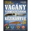 Vagány természetjárók kézikönyve