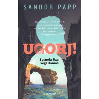 Ugorj! - Spinola bay, végállomás