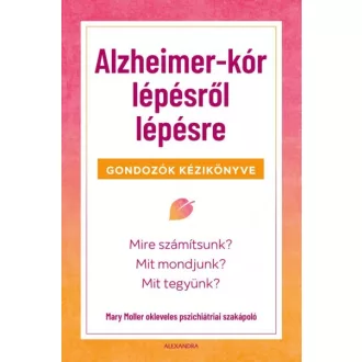 Alzheimer-kór lépésről lépésre