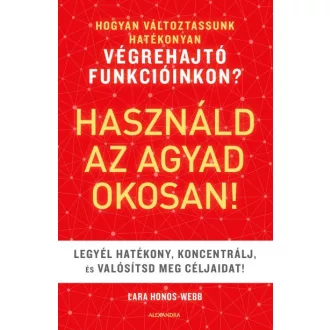 Használd az agyad okosan!