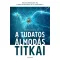 A tudatos álmodás titkai