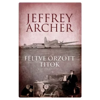 Féltve őrzött titok - Clifton-krónika 3.