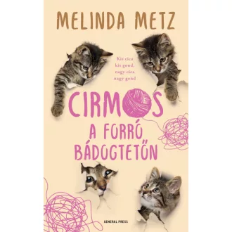 Cirmos a forró bádogtetőn