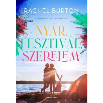 Nyár, fesztivál, szerelem