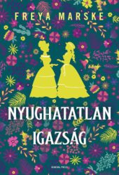 Nyughatatlan igazság - Éldekorált