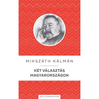 Két választás Magyarországon