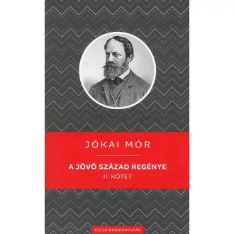 A jövő század regénye II. kötet