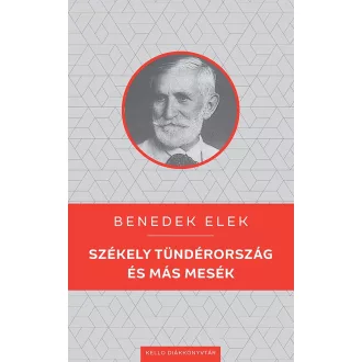Székely Tündérország és más mesék