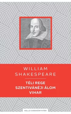 Téli rege / Szentivánéji álom / Vihar